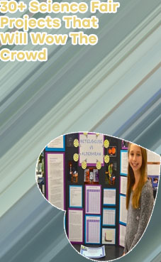 Best unique science fair projects